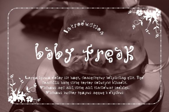 Baby Freak: A Font for Crafters Who Love a Little Quirk