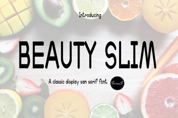 Beauty Slim: A Display Font That Elevates Your Campaigns